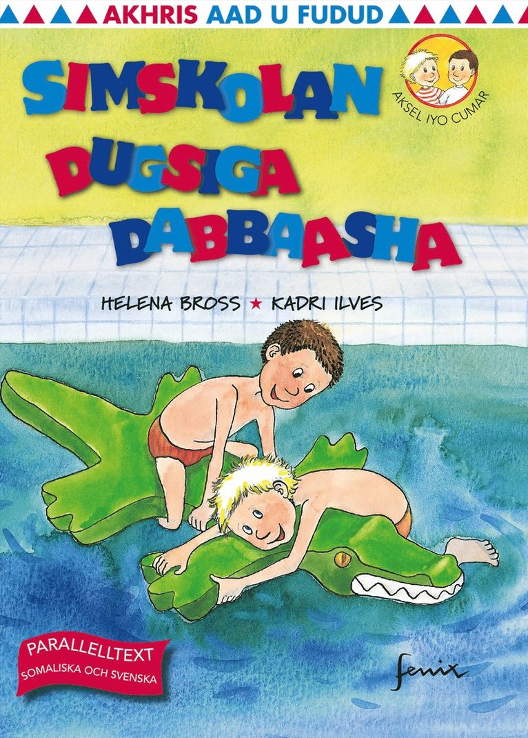 Helena Bross - Simskolan / Dugsiga dabbaasha, Inbunden