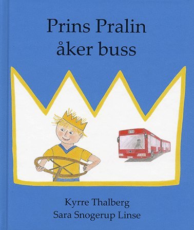 bokomslag Prins Pralin åker buss