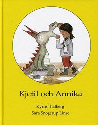 bokomslag Kjetil och Annika