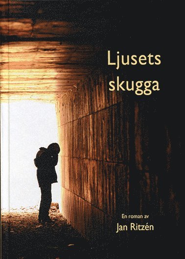 Ljusets skugga