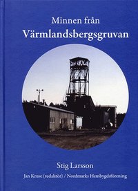 bokomslag Minnen från Värmlandsbergsgruvan