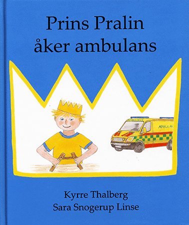 Prins Pralin åker ambulans 1