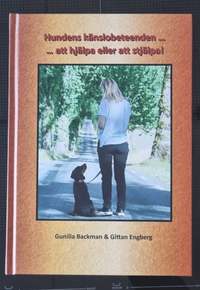 bokomslag Hundens känslobeteenden ... att hjälpa eller att stjälpa