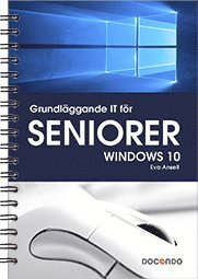 bokomslag Grundläggande IT för seniorer - Windows 10