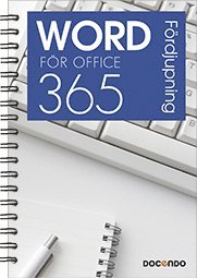 bokomslag Word för Office 365 Fördjupning