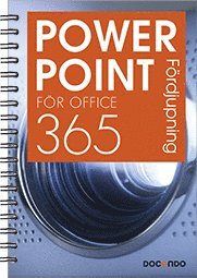 bokomslag PowerPoint för Office 365 Fördjupning