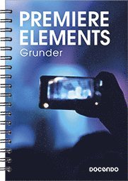 bokomslag Premiere Elements Grunder