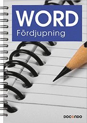 Word Fördjupning 1