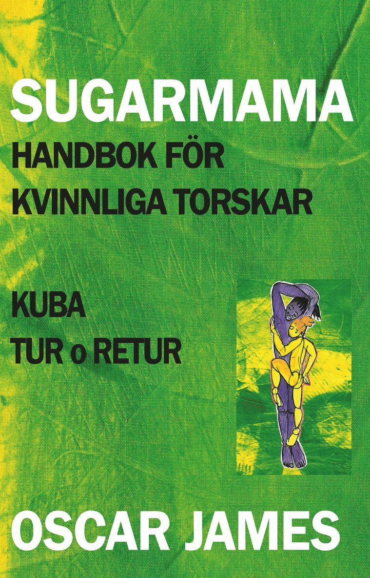 Oscar James - Sugarmama, Häftad