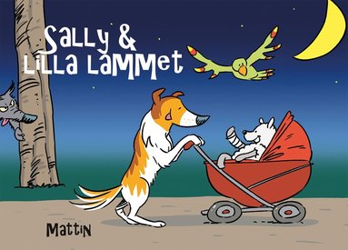 Mattin - Sally & lilla lammet, Inbunden