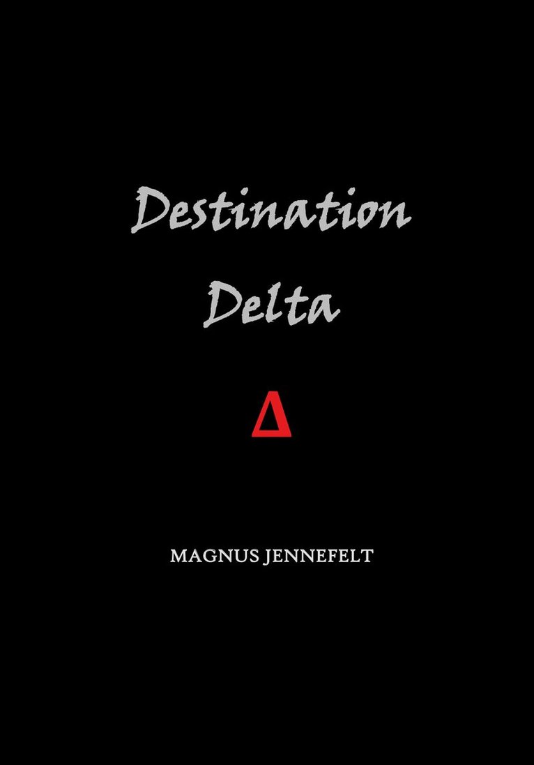 Destination Delta 1