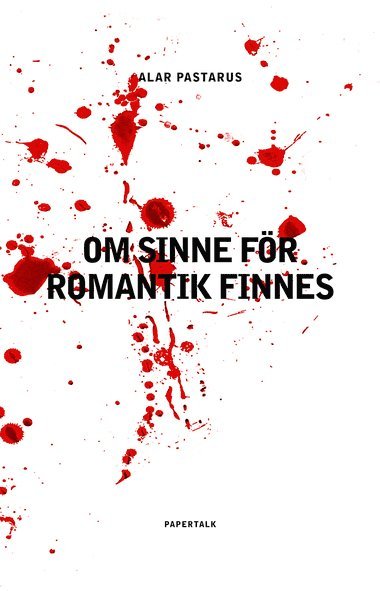 Om sinne för romantik finnes