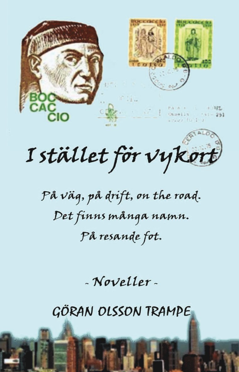 I stället för vykort : på väg, på drift, on the road 1