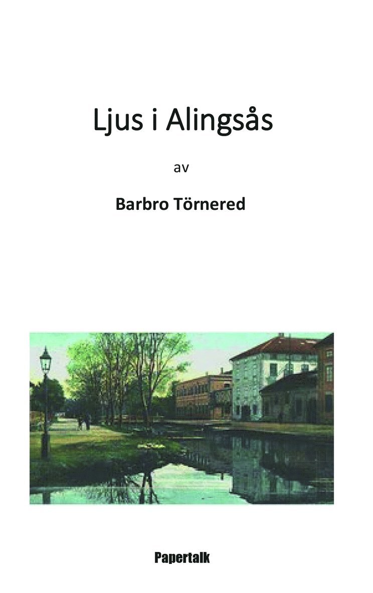 Ljus i Alingsås 1