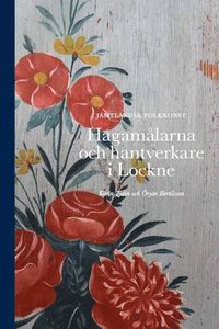 bokomslag Hagamålarna och hantverkare i Lockne