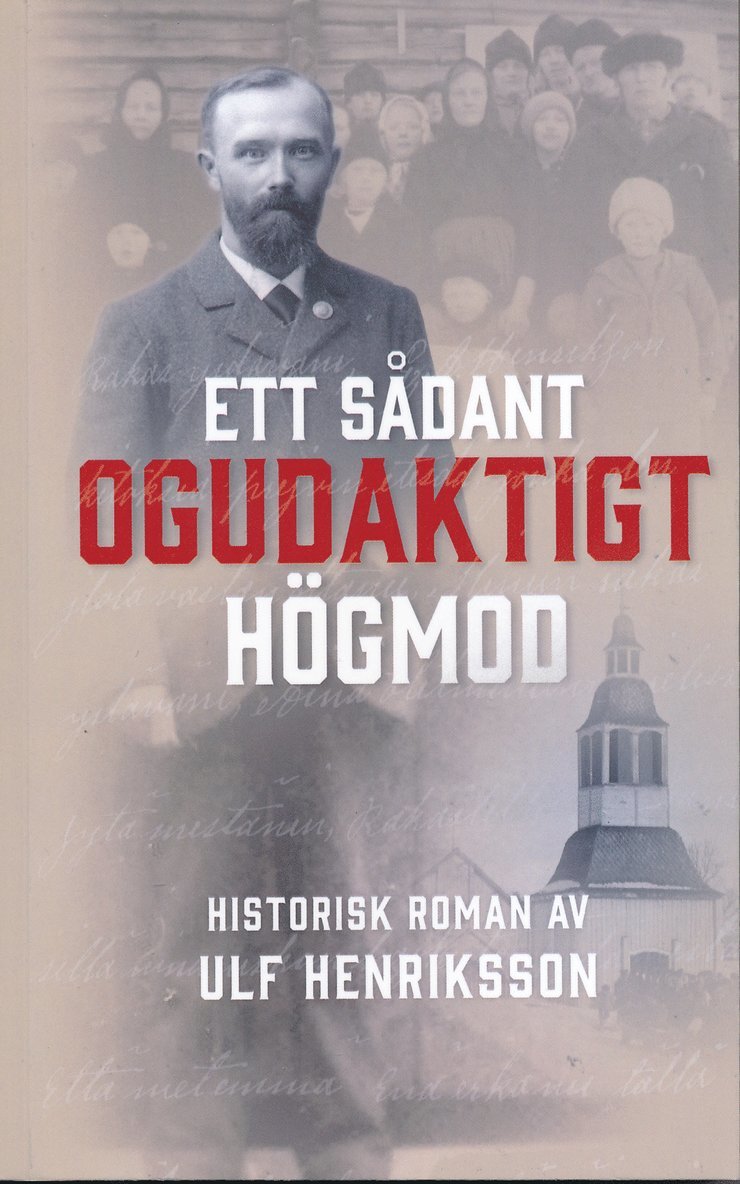 Ulf Henriksson - Ett sådant ogudaktigt högmod, Storpocket