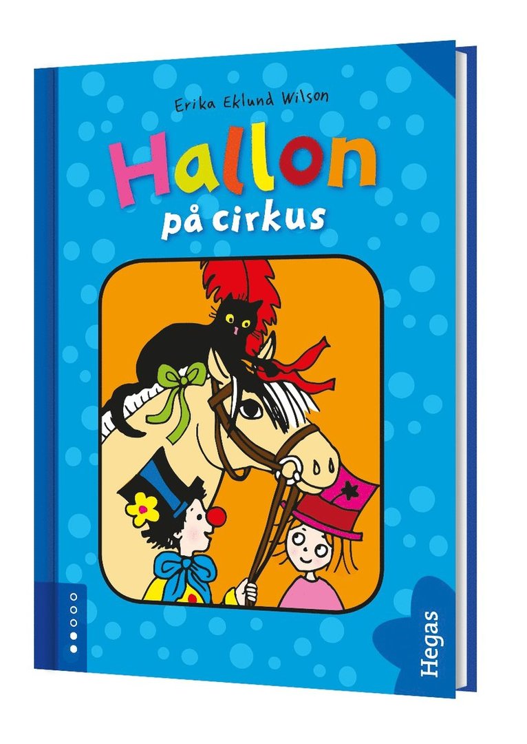 Erika Eklund Wilson - Hallon på cirkus, Inbunden