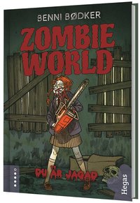 bokomslag Zombie World. Du är jagad