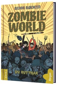 bokomslag Zombie World. Du ruttnar
