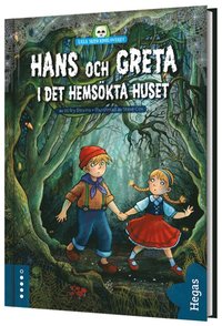 bokomslag Hans och Greta och det hemsökta huset (bok + CD)