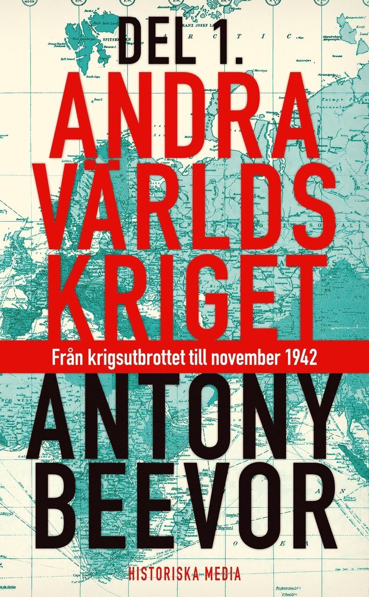 Andra världskriget. D. 1, Från krigsutbrottet till november 1942 1