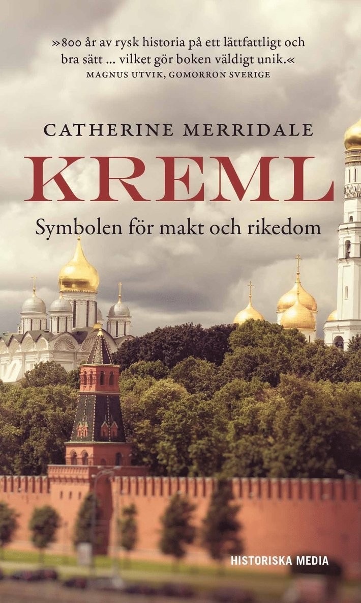 Catherine Merridale - Kreml : symbolen för makt och rikedom, Pocket