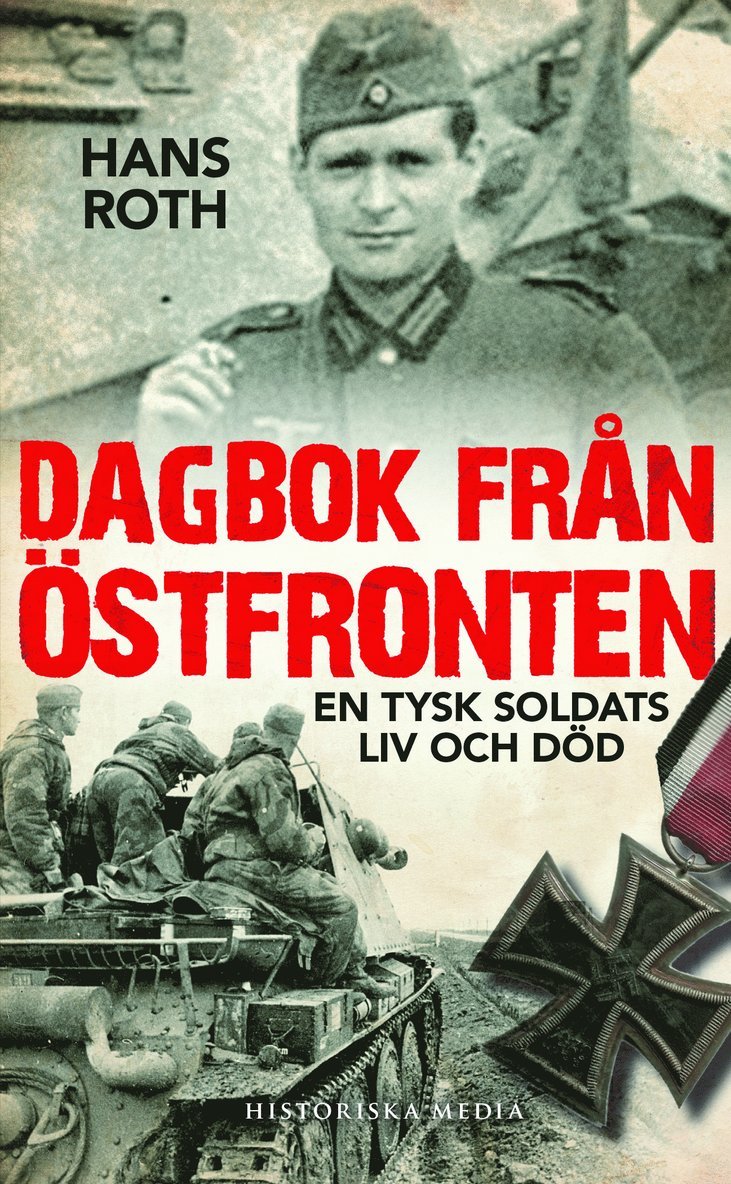 Dagbok från östfronten : en tysk soldats liv och död