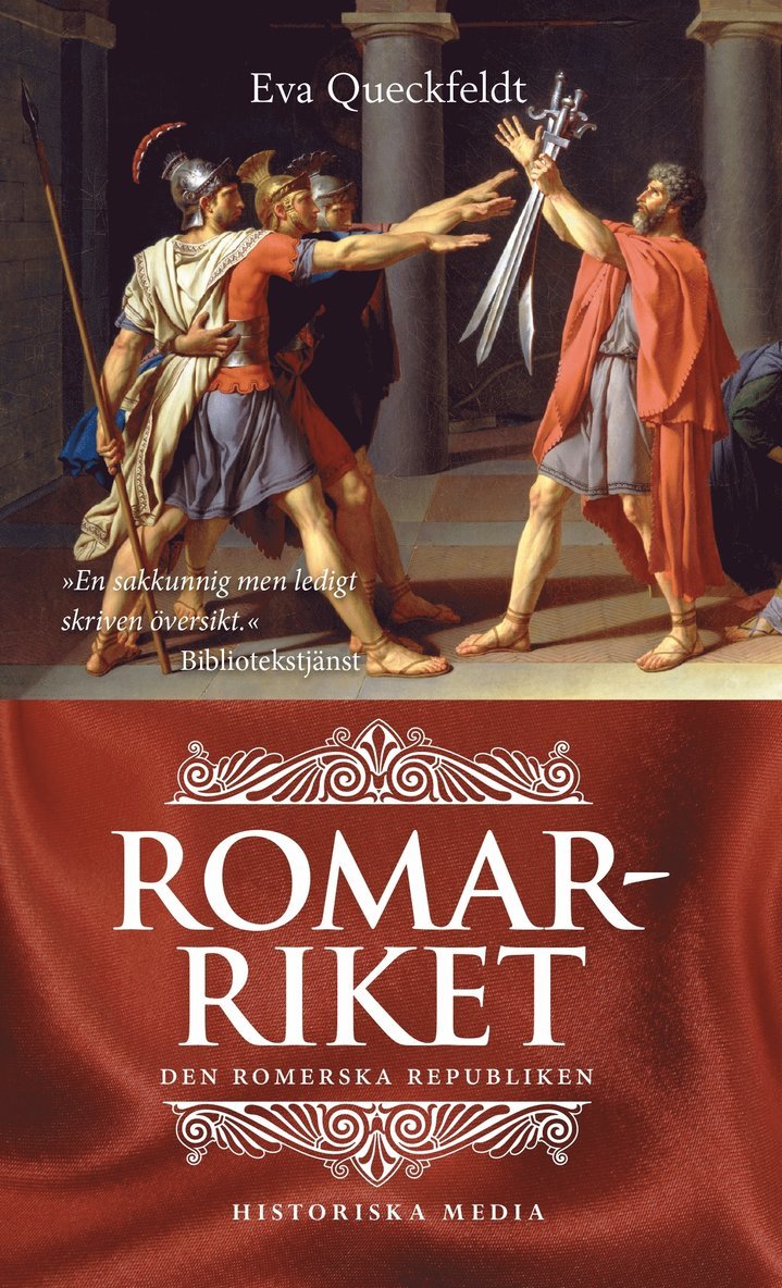 Romarriket : den romerska republiken 1