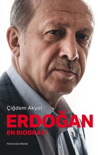 bokomslag Erdogan : en biografi