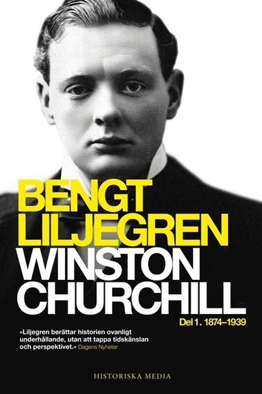 Bengt Liljegren - Winston Churchill. Del 1, 1874-1939, Pocket