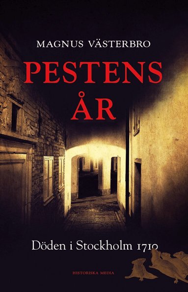 Magnus Västerbro - Pestens år : döden i Stockholm 1710, Pocket