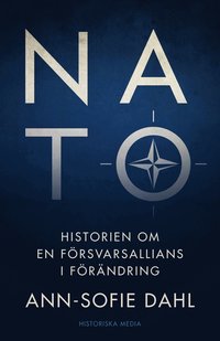 bokomslag NATO : historien om en försvarsallians i förändring