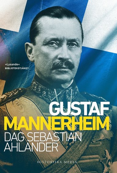 Dag Sebastian Ahlander - Gustaf Mannerheim, Häftad