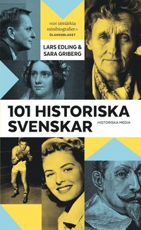 bokomslag 101 historiska svenskar