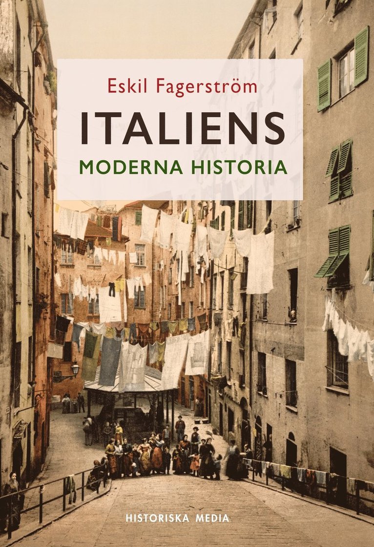 Eskil Fagerström - Italiens moderna historia, Inbunden