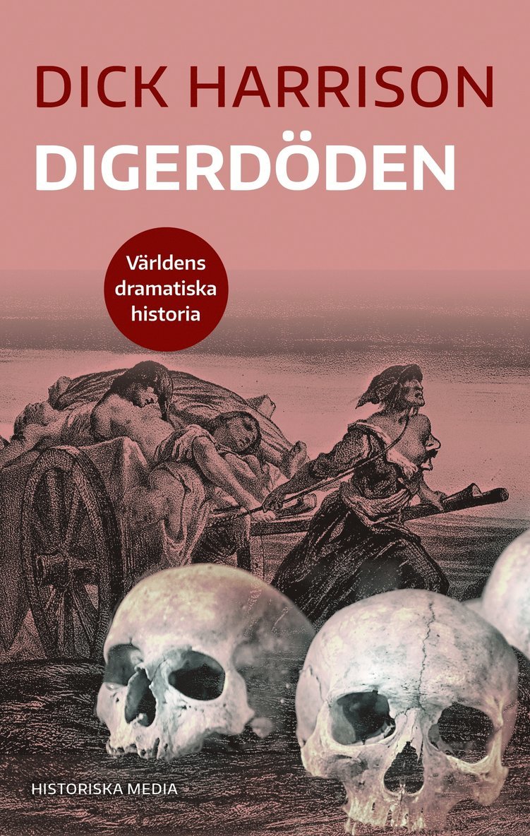 Digerdöden 1