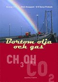 George A. Olah, Alain Goeppert, G.K. Surya Prakash - Bortom olja och gas, Häftad