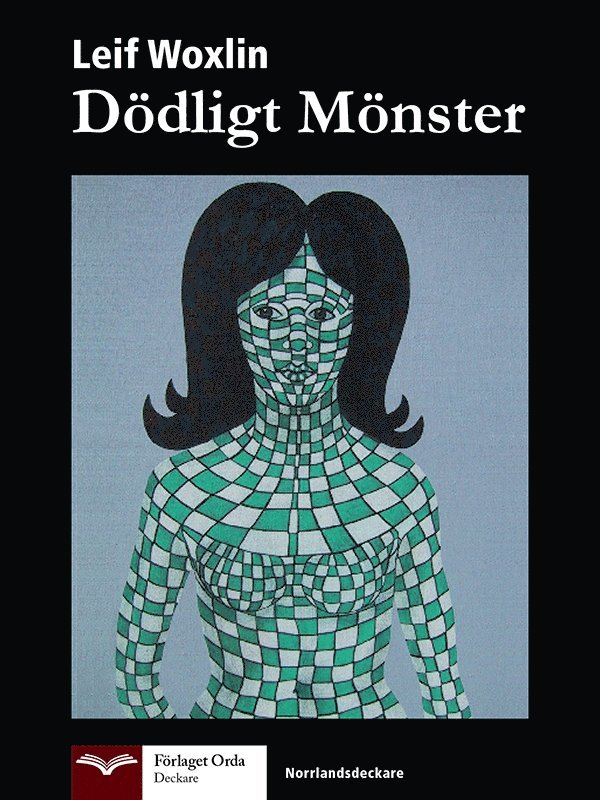 Leif Woxlin - Dödligt mönster eller Ludde vid gränspolisen, Pocket