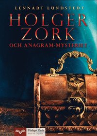 bokomslag Holger Zork och anagram-mysteriet