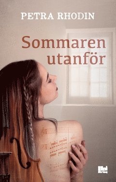 bokomslag Sommaren utanför