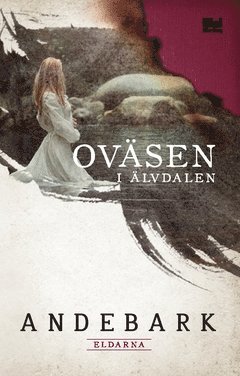 Annika Andebark - Oväsen i Älvdalen, Häftad