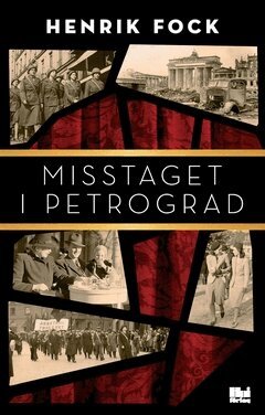Henrik Fock - Misstaget i Petrograd, Häftad