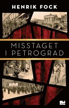 bokomslag Misstaget i Petrograd