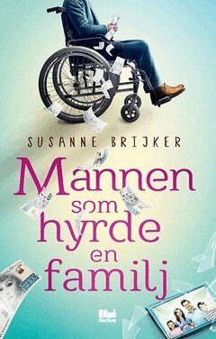 Susanne Brijker - Mannen som hyrde en familj, Häftad