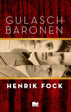 Henrik Fock - Gulaschbaronen, Häftad