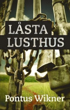 Låsta lusthus 1