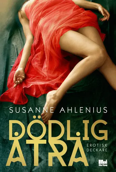 Susanne Ahlenius - Dödlig åtrå, Häftad