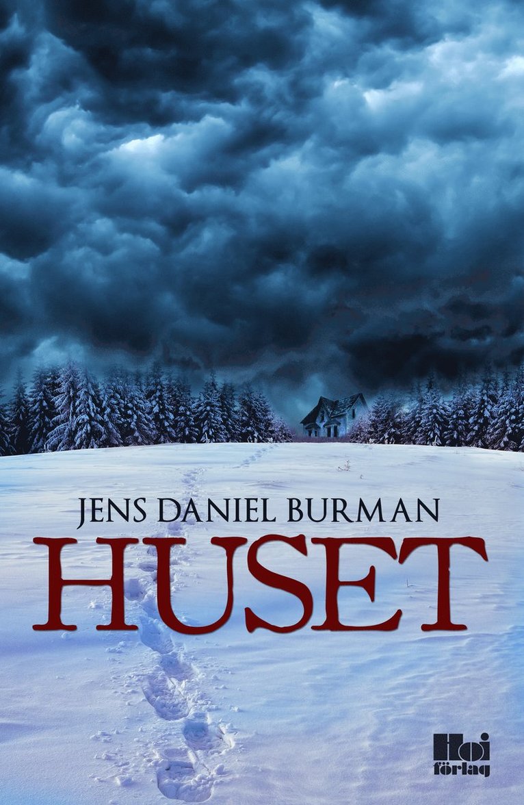 Jens Daniel Burman - Huset, Inbunden