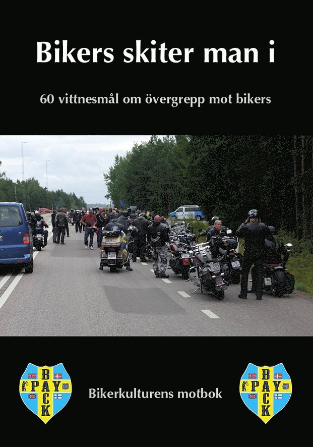 Bikers skiter man i