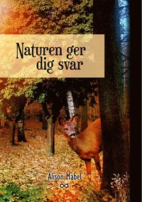 bokomslag Naturen ger dig svar